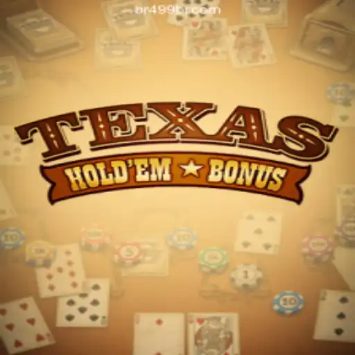 The Thrills of Texas Hold'em Bonus at BR499.com